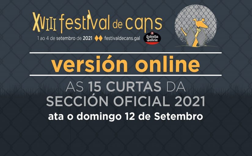 O FESTIVAL DE CANS PON EN MARCHA POR SEGUNDA VEZ “CANS ONLINE”