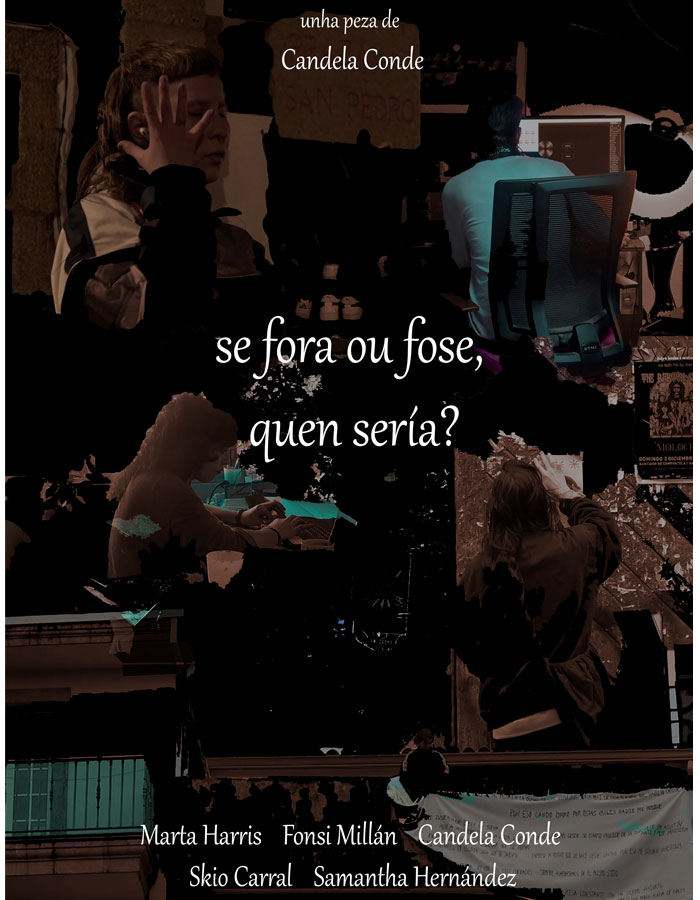 SE FORA OU FOSE, QUEN SERÍA?